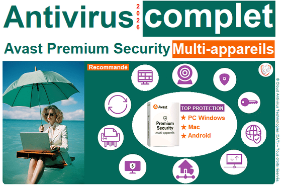 Avast Premium Security Multi-appareils en promo en Tunisie à 47dt : le top antivirus premium en matière de cyber-protection de par son analyse comportementale ultra-rapide et son réseau de détection des cybermenaces, des mots de passe compromis et de par sa protection de l'identité. Recommandé par Avast Tunisie - CAT - Cloud Antivirus Technologies CAT - Menzah 7- Ariana ville.